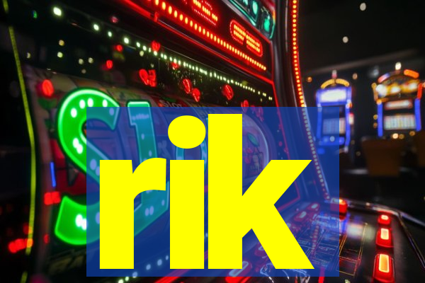 rik