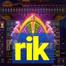 rik