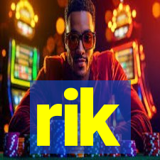 rik