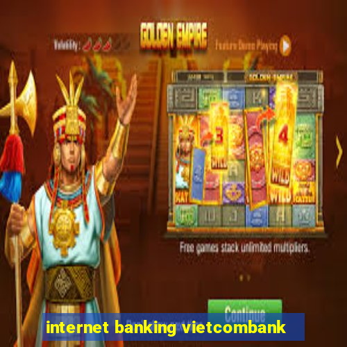 internet banking vietcombank