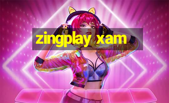 zingplay xam