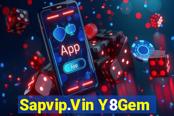 Sapvip.Vin Y8Gem