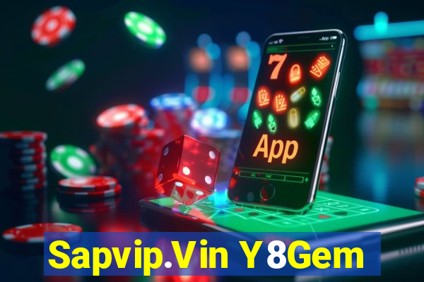 Sapvip.Vin Y8Gem