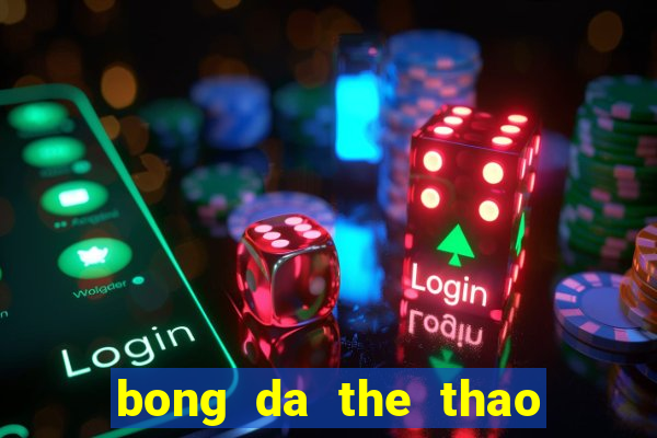 bong da the thao 24h com vn