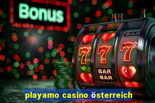 playamo casino österreich