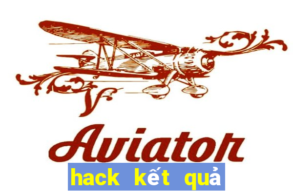 hack kết quả tài xỉu