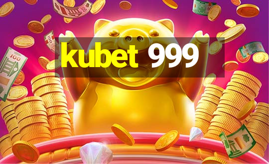 kubet 999