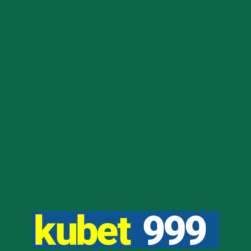 kubet 999