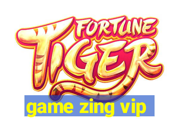 game zing vip