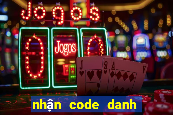 nhận code danh tướng 3q