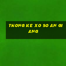 thong ke xo so an giang