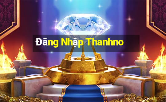 Đăng Nhập Thanhno