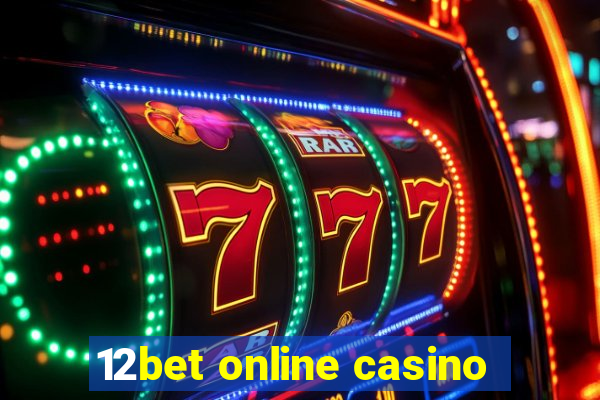 12bet online casino