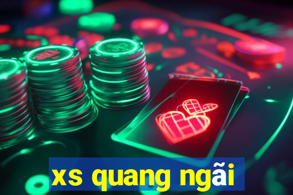 xs quang ngai