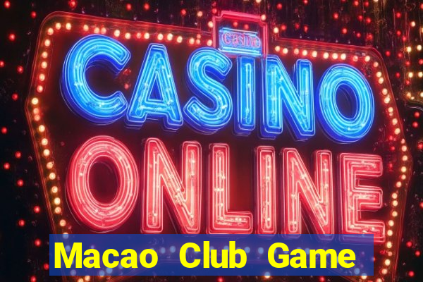 Macao Club Game The Bài Hack