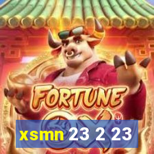 xsmn 23 2 23