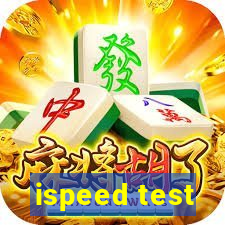 ispeed test