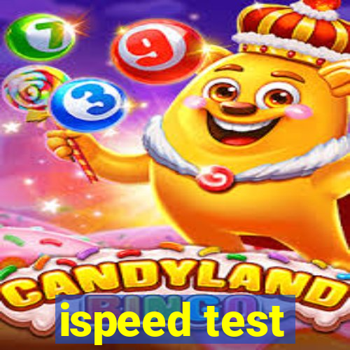 ispeed test