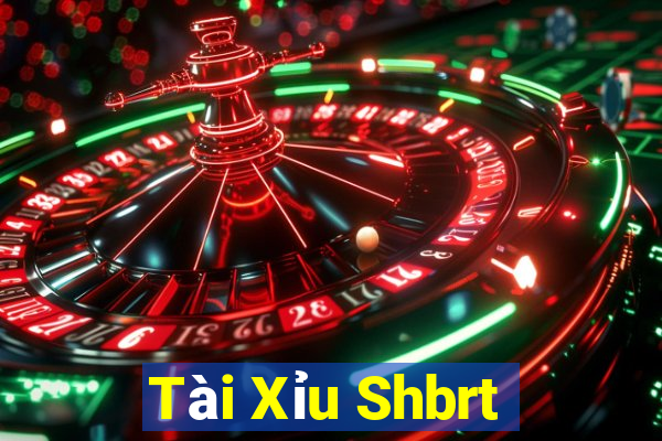 Tài Xỉu Shbrt