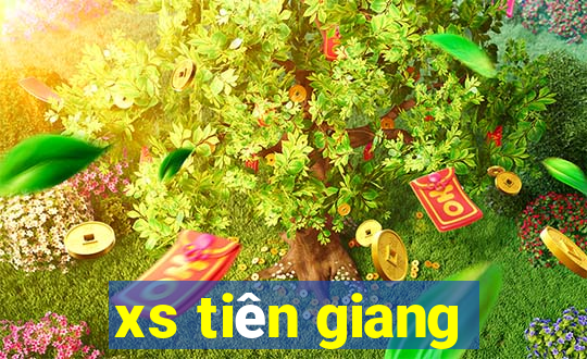 xs tiên giang