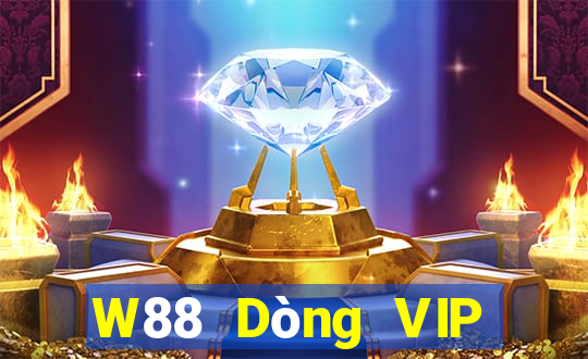 W88 Dòng VIP của RTFA