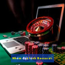 Nhóm đọc lệnh Baccarat