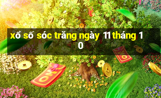 xổ số sóc trăng ngày 11 tháng 10