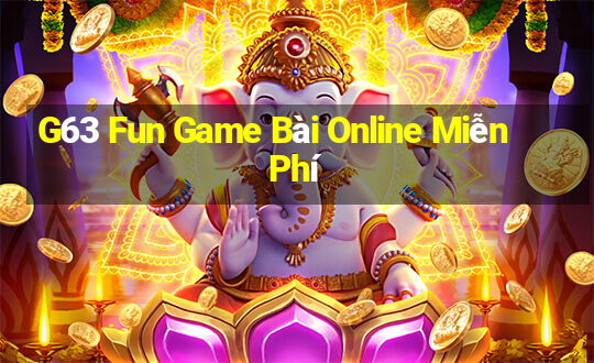 G63 Fun Game Bài Online Miễn Phí