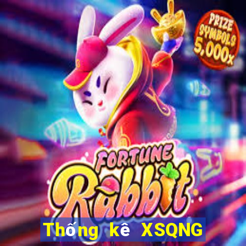 Thống kê XSQNG ngày 29