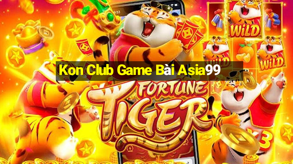 Kon Club Game Bài Asia99