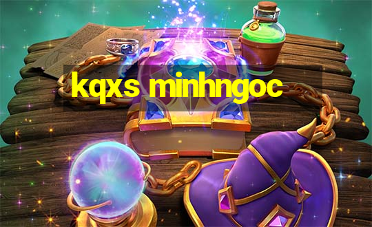 kqxs minhngoc