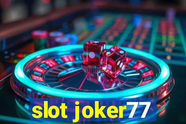 slot joker77