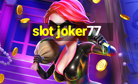 slot joker77