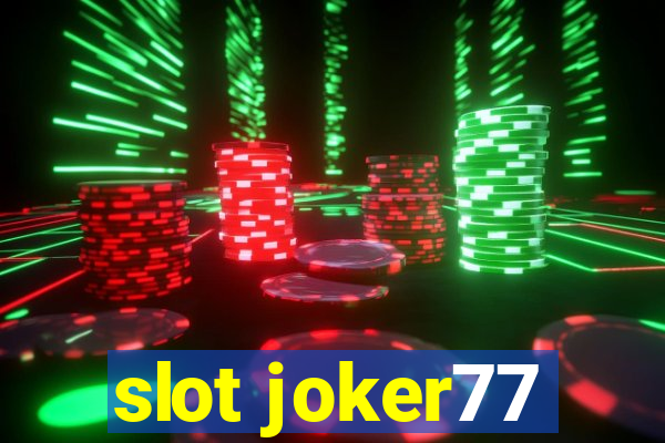 slot joker77