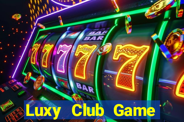 Luxy Club Game Bài Giải Trí