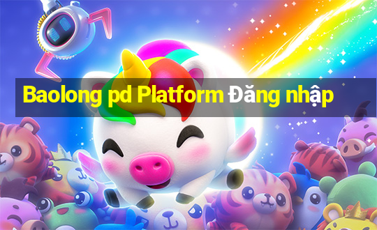 Baolong pd Platform Đăng nhập