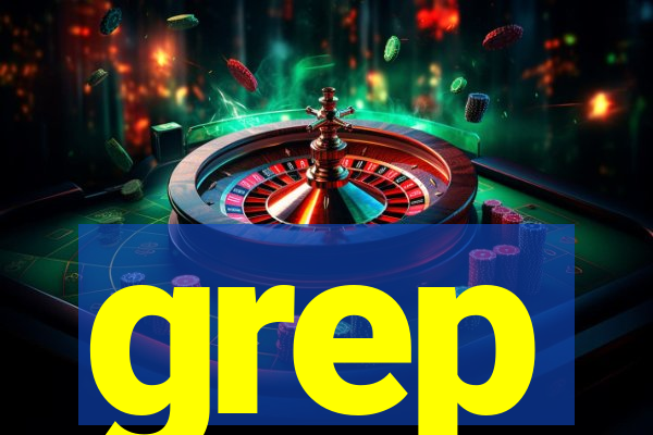 grep