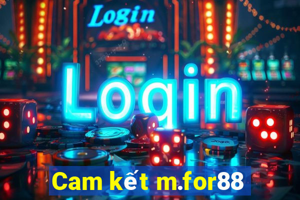 Cam kết m.for88