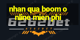 nhan qua boom online mien phi