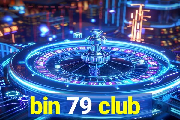 bin 79 club