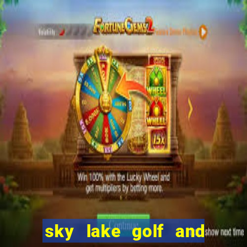 sky lake golf and resort club