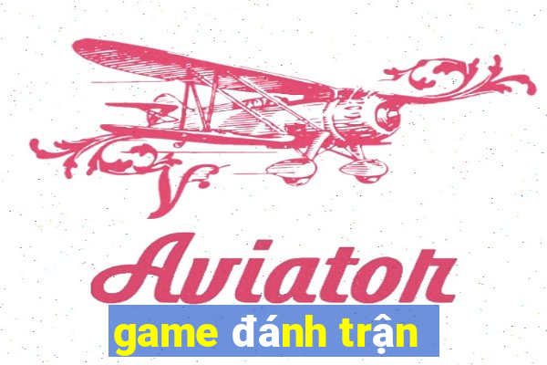 game đánh trận