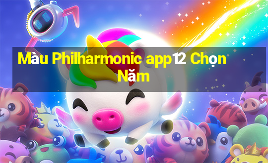 Màu Philharmonic app12 Chọn Năm