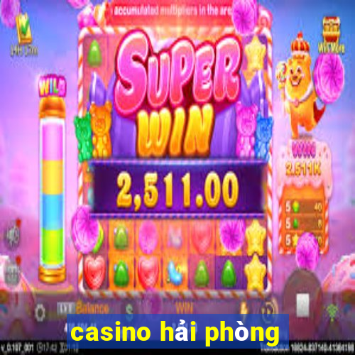 casino hai phong