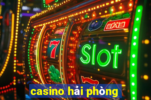 casino hai phong