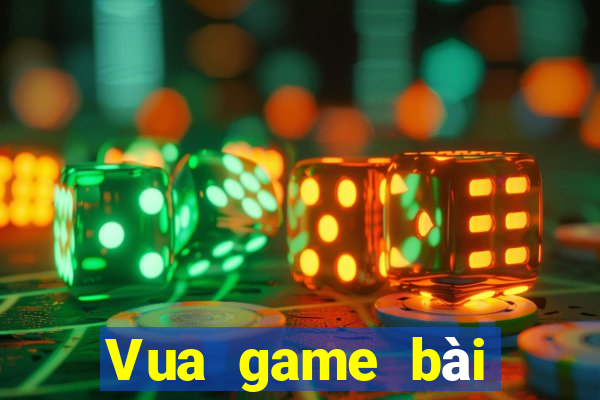 Vua game bài phiên bản cũ