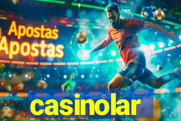 casinolar