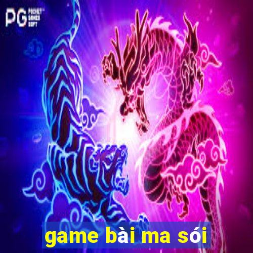 game bài ma sói