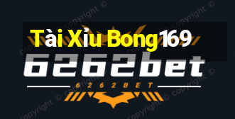 Tài Xỉu Bong169