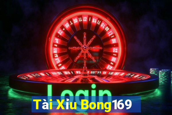 Tài Xỉu Bong169